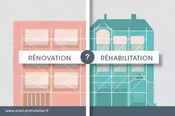 Différence Rénovation Réhabilitation