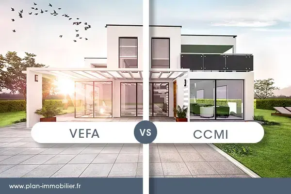 VEFA ou CCMI ? quel contrat choisir pour faire construire sa maison ?